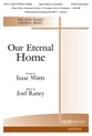 Our Eternal Home SATB choral sheet music cover